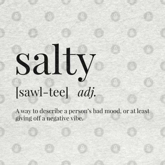 Salty Definition by definingprints